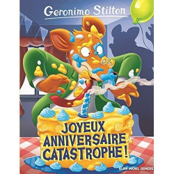 GERONIMO STILTON : JOYEUX ANNIVERSAIRE CATASTROPHE !  - 1