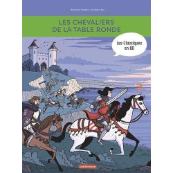 LES CLASSIQUES EN BD : LES CHEVALIERS DE LA TABLE RONDE  - 1