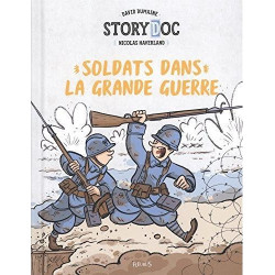 SOLDATS DANS LA GRANDE GUERRE (STORY DOC)  - 1