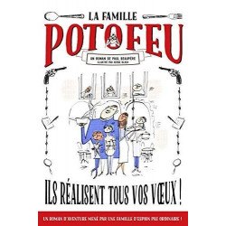 LA FAMILLE POTOFEU : T1 ILS REALISENT TOUS VOS VŒUX  - 1