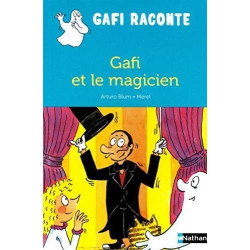 GAFI RACONTE : GAFI ET LE MAGICIEN  - 1