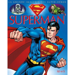 LA GRANDE IMAGERIE DES SUPER HEROS : SUPERMAN  - 1