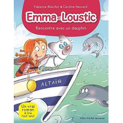 EMMA ET LOUSTIC : RENCONTRE AVEC UN DAUPHIN  - 1