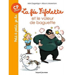 LA FEE FIFOLETTE ET LE VOLEUR DE BAGUETTE (PETIT A PETIT JE LIS)  - 1