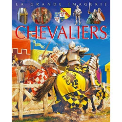 LA GRANDE IMAGERIE : LES CHEVALIERS  - 1