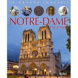 LA GRANDE IMAGERIE : NOTRE DAME DE PARIS  - 1