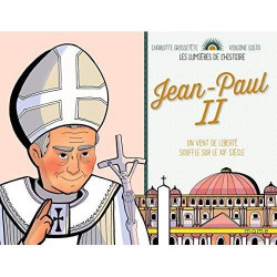 JEAN-PAUL II (LES LUMIERES DE L'HISTOIRE)  - 1