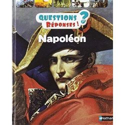 QUESTIONS REPONSES 7 : NAPOLEON  - 1