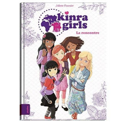 KINRA GIRLS : LA RENCONTRE  - 1