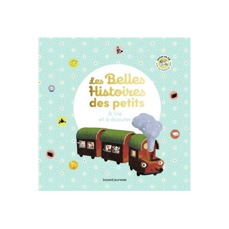 LES BELLES HISTOIRES DES TOUT-PETITS A LIRE ET A ECOUTER  - 1