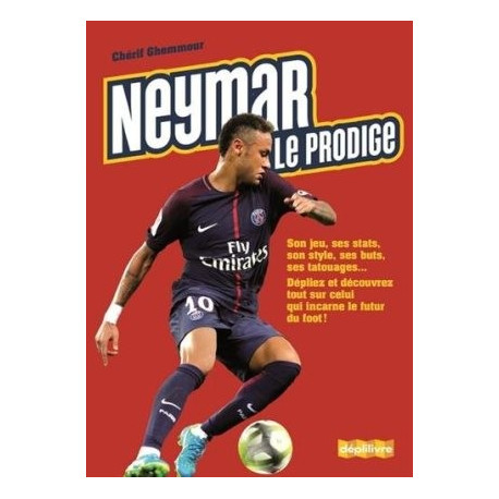 NEYMAR LE PRODIGE - 1 NEYMAR LE PRODIGE - 1