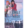 EMILE ET MADO. ENFANTS DANS LA RESISTANCE  - 1
