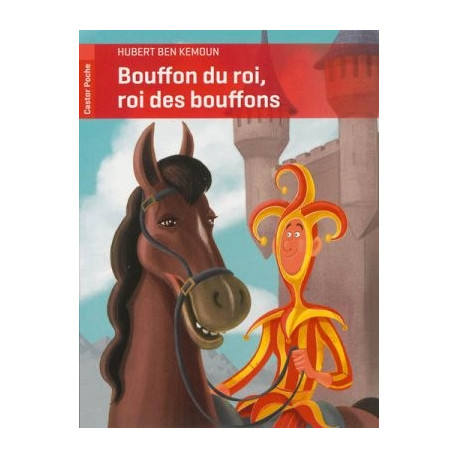 BOUFFON DU ROI, ROI DES BOUFFONS - 1 BOUFFON DU ROI, ROI DES BOUFFONS - 1