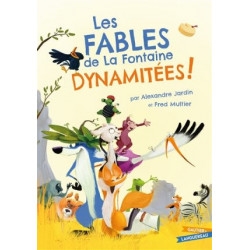 LES FABLES DE LA FONTAINES DYNAMITEES  - 1