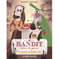 BANDIT CHIEN DE GENIE : LE COLLIER DE MONA LISA  - 1