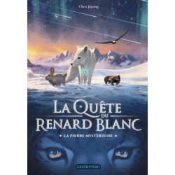 LA QUETE DU RENARD BLANC  - 1