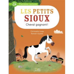 LES PETITS SIOUX : CHEVAL GAGNANT  - 1