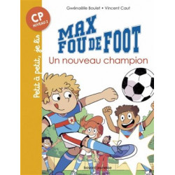 MAX FOU DE FOOT : UN NOUVEAU CHAMPION  - 1