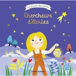 LE CHEMIN DES PETITS : CHERCHEURS D'ETOILES  - 1