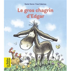 LES BELLES HISTOIRES : LE GROS CHAGRIN D'EDGAR  - 1