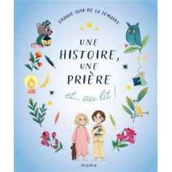 UNE HISTOIRE, UNE PRIERE ET AU LIT  - 1