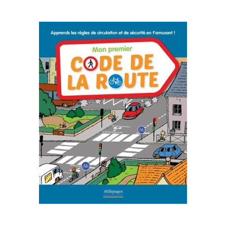 MON PREMIER CODE DE LA ROUTE - 1 MON PREMIER CODE DE LA ROUTE - 1