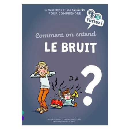 123 PARTEZ : COMMENT ON ENTEND LE BRUIT ?  - 1