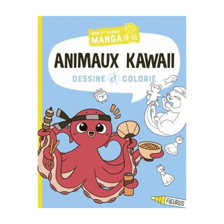 MON 1er CARNET MANGA : ANIMAUX KAWAII - DESSINE ET COLORIE  - 1