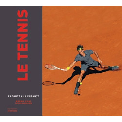 LE TENNIS RACONTE AUX ENFANTS