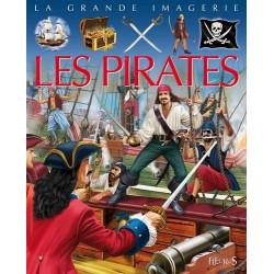 LA GRANDE IMAGERIE : LES PIRATES