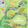 MES P'TITS DOCS 4/7 ANS : LES SERPENTS
