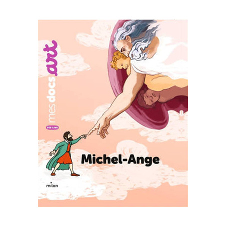 MES DOCS ART : MICHEL ANGE