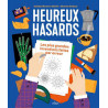HEUREUX HASARDS