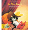 LES CONTES DE TOUJOURS : LE CHAT BOTTE