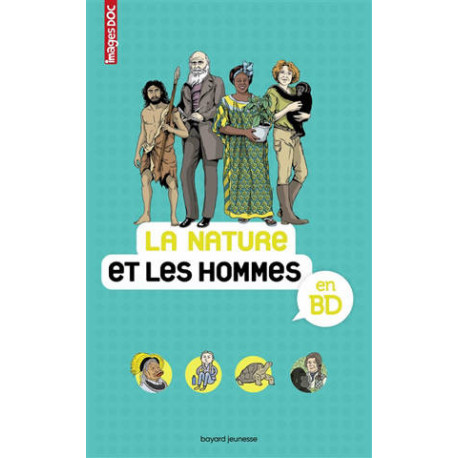 IMAGES DOCS : LA NATURE ET LES HOMMES EN BD IMAGES DOCS : LA NATURE ET LES HOMMES EN BD