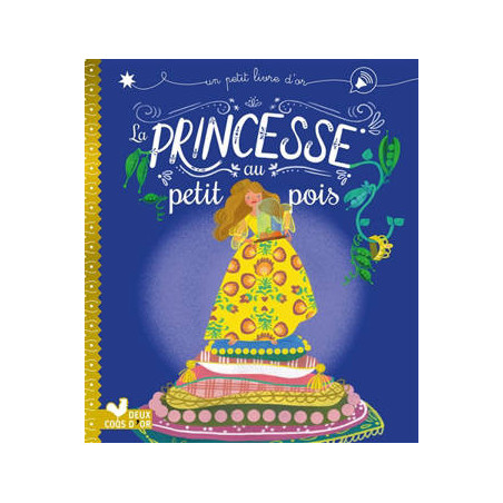 UN PETIT LIVRE D'OR : LA PRINCESSE AU PETIT POIS