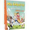 MES ENQUÊTES À L'ÉCOLE DES DÉTECTIVES - ENQUÊTES SUR LE TERRAIN ( Pas à pas )