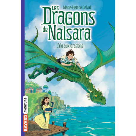 Les dragons de Nalsara, Tome 01 L'ILE AUX DRAGONS