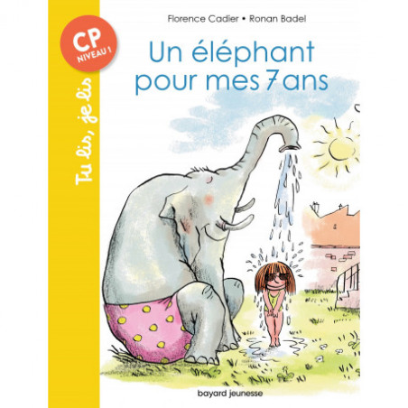 Un éléphant pour mes 7 ans ( Tu lis, je lis )