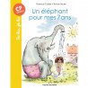 Un éléphant pour mes 7 ans ( Tu lis, je lis )