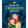 Raconte-moi 7 histoires qui font peur ( Pomme d'Api )