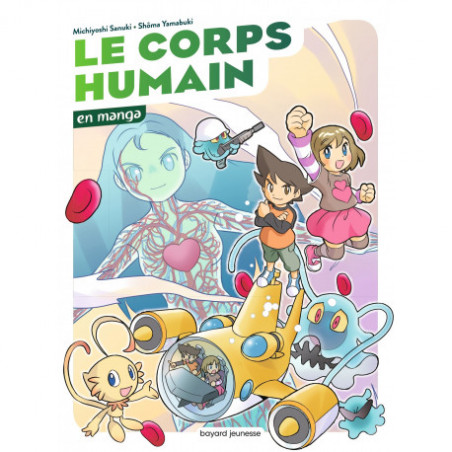 Le corps humain en manga ( La science en manga )