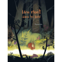 Une nuit dans les bois...