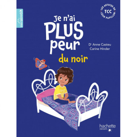 Je n'ai plus peur du noir ( Les astuces TCC de Léon Papillon )