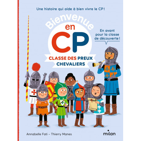 Classe des preux chevaliers ( Bienvenue en CP )