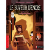 Le Buveur d'encre: Le buveur d'enluminures ( PREMIERS ROMANS )