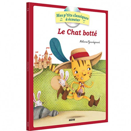 LE CHAT BOTTÉ ( Les p'tits classiques à écouter )
