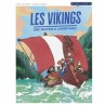 Les Vikings - Une fratrie à l'aventure ! ( Les docs BD )