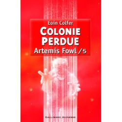 Colonie perdue ( Artemis...