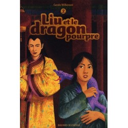 Liu et le dragon pourpre t.2